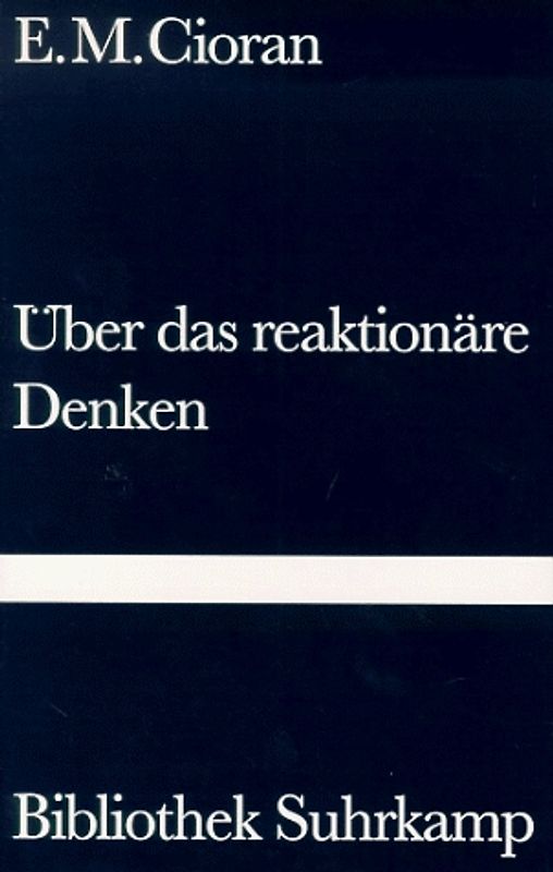 Über das reaktionäre Denken