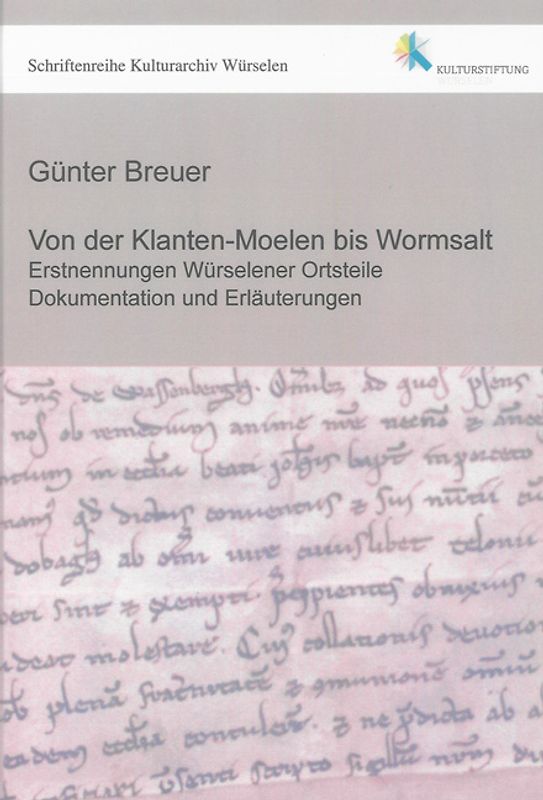 Von der Klanten-Moelen bis Wormsalt