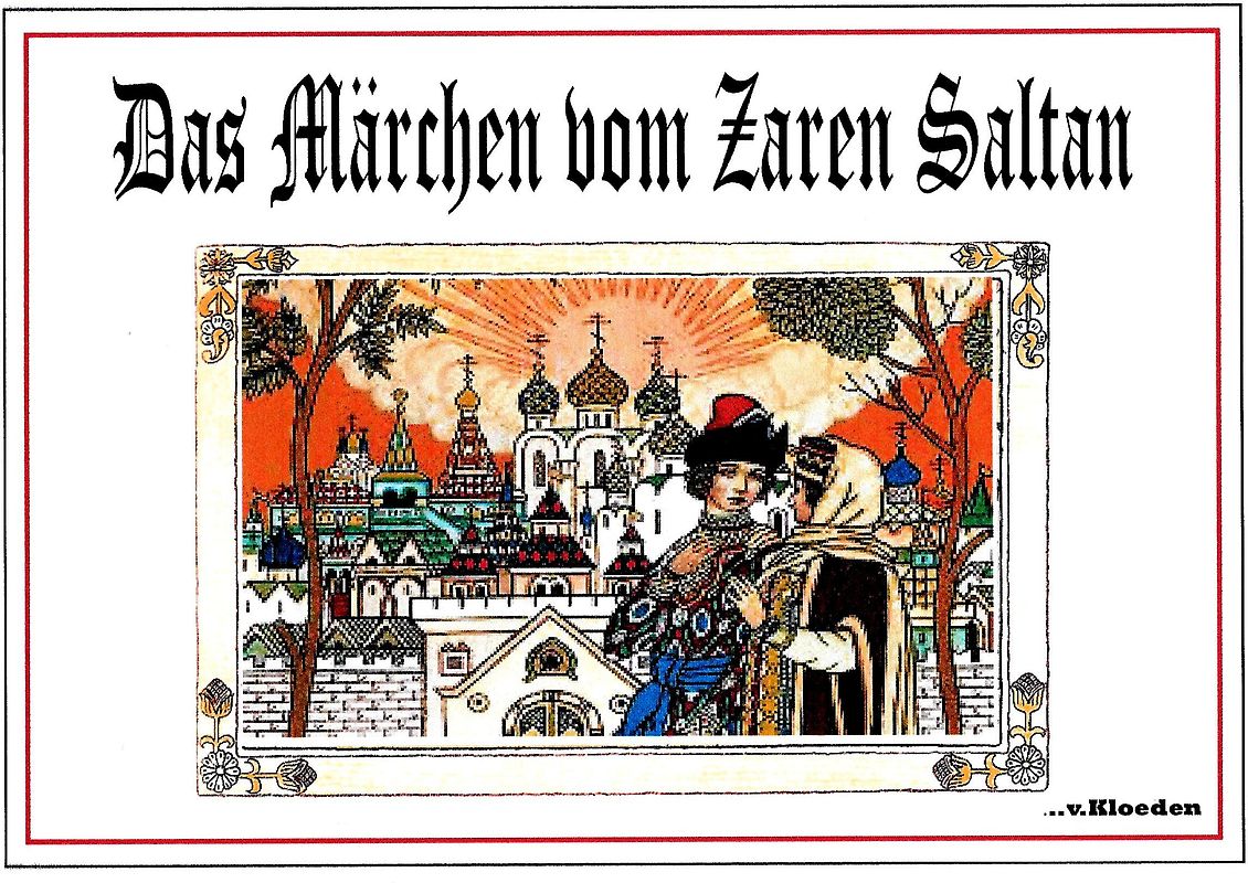 Das Märchen vom Zaren Saltan