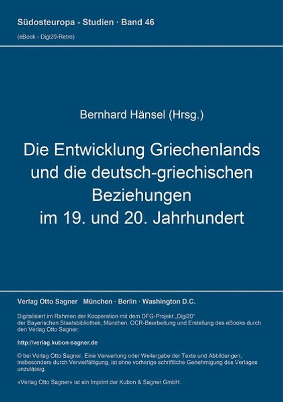 Die Entwicklung Griechenlands und die deutsch-griechischen Beziehungen im 19. und 20. Jahrhundert