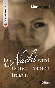 Die Nacht wird deinen Namen tragen