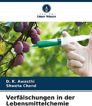 Verfälschungen in der Lebensmittelchemie
