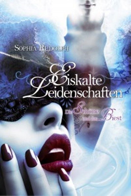 Eiskalte Leidenschaften