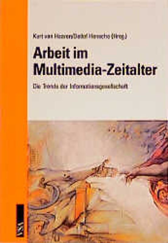 Arbeit im Multimedia-Zeitalter