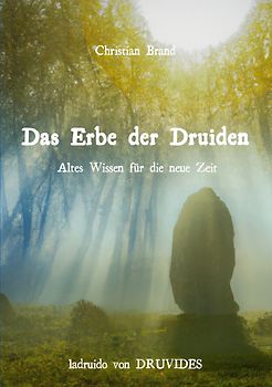 Das Erbe der Druiden