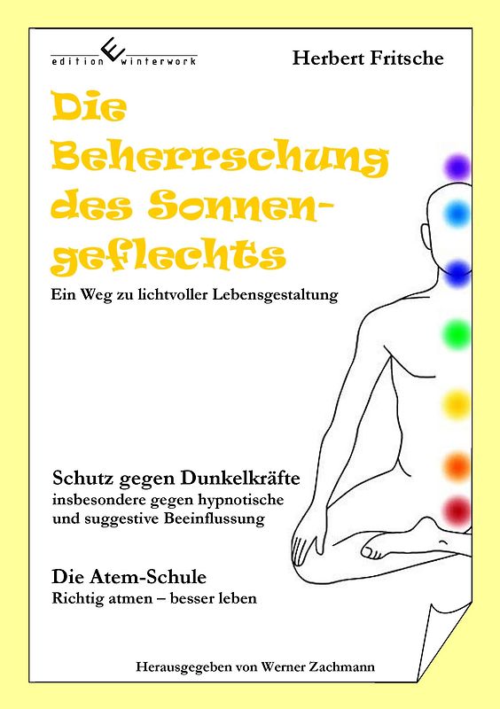 Die Beherrschung des Sonnengeflechts