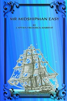 MR MIDSHIPMAN EASY: with original illustrations