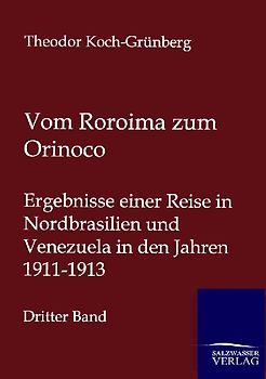 Vom Roroima zum Orinoco