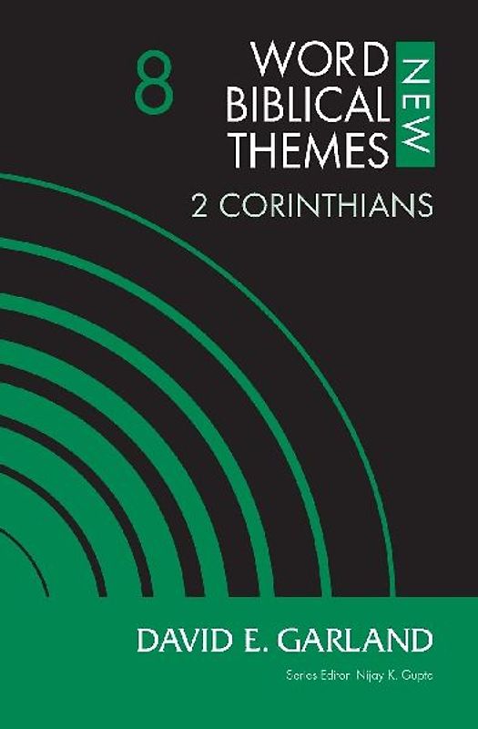 The 2 Corinthians, Volume 8