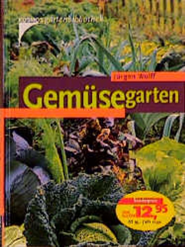 Kosmos Gartenbibliothek / Gemüsegarten