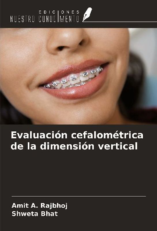 Evaluación cefalométrica de la dimensión vertical