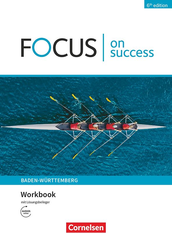 Focus on Success - 6th edition - Ausgabe Baden-Württemberg - B1/B2