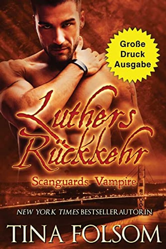 Luthers Rückkehr (Große Druckausgabe): Scanguards Vampire - Band 10