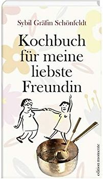 Kochbuch für meine liebste Freundin