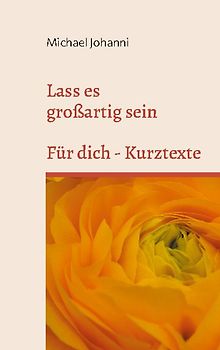 Lass es großartig sein