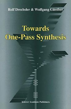 Towards One-Pass Synthesis
