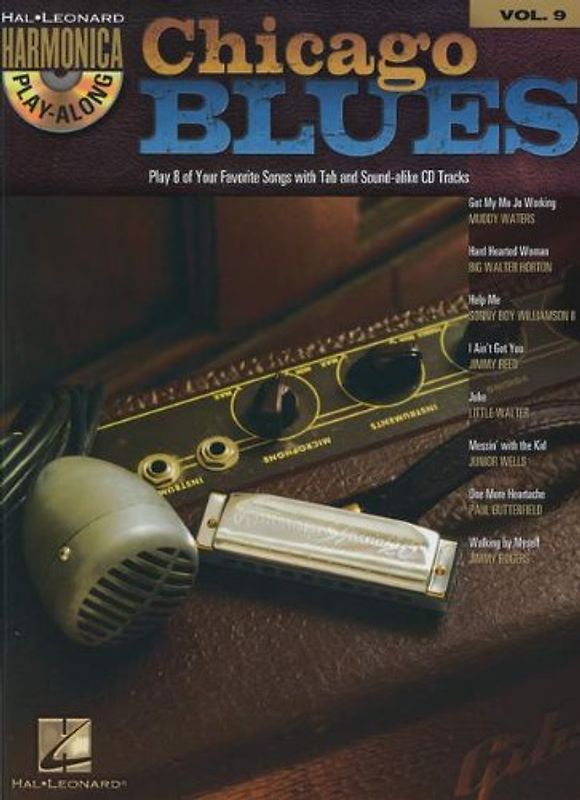 Chicago Blues: Harmonica Play-Along Volume 9