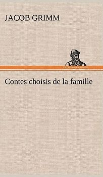 Contes choisis de la famille