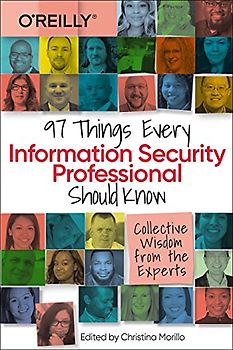 97 Things Every Information Security Professional Should Know