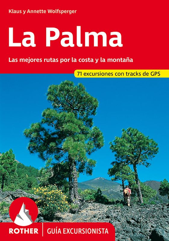 La Palma (Rother Guía excursionista)