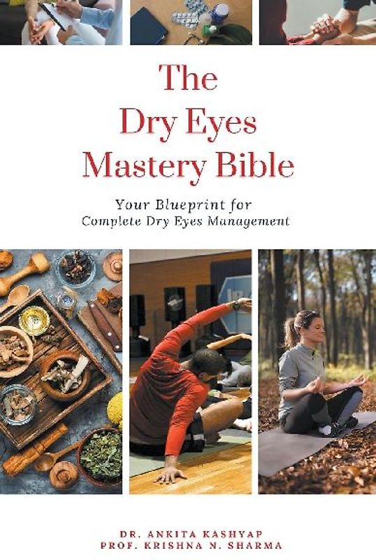 The Dry Eyes Mastery Bible