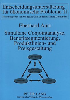 Simultane Conjointanalyse, Benefitsegmentierung, Produktlinien- und Preisgestaltung