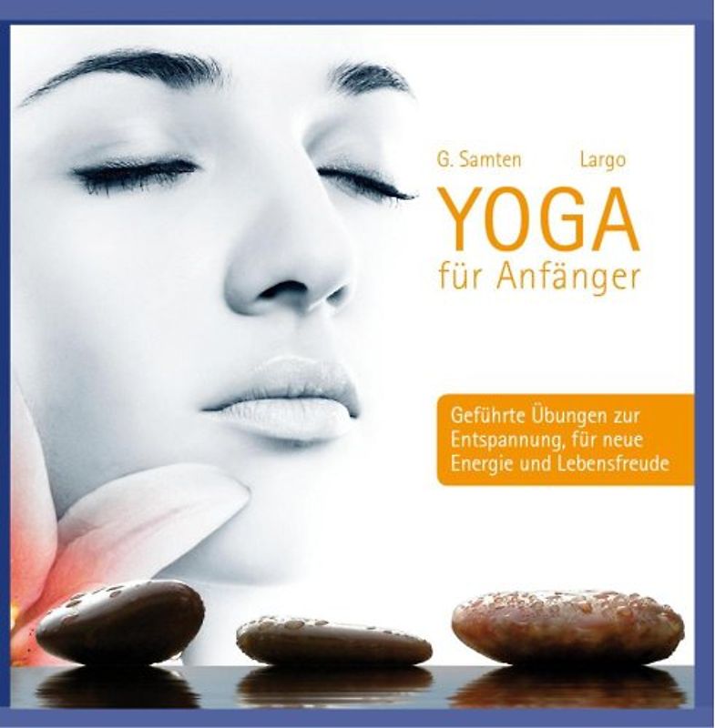 Largo - Yoga für Anfänger