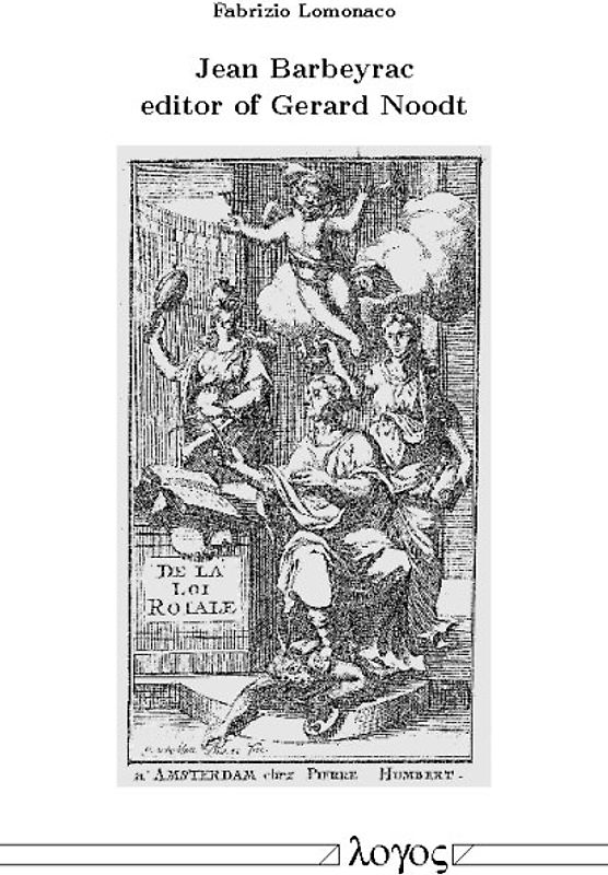 Jean Barbeyrac editor of Gerard Noodt