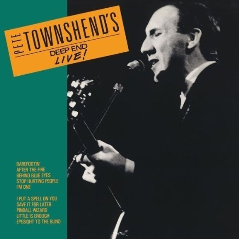 Pete Townshend - Deep End Live!