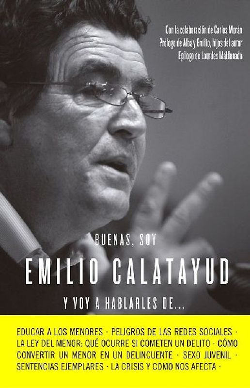 Buenas, soy Emilio Calatayud y voy a hablarles de--