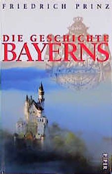 Die Geschichte Bayerns