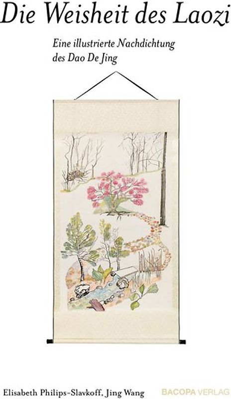 Die Weisheit des Laozi.