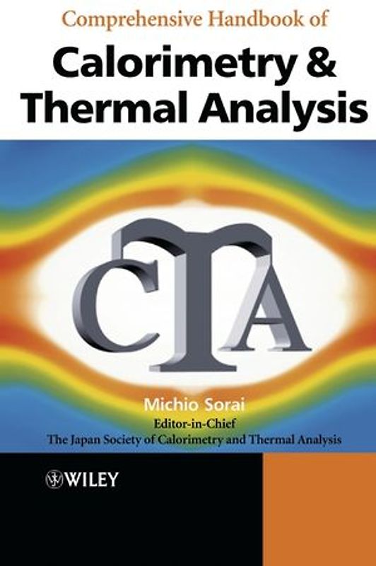 Comprehensive Handbook of Calorimetry and Thermal Analysis
