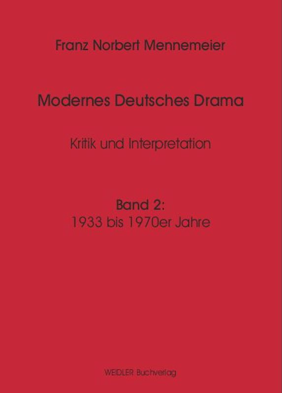 Modernes Deutsches Drama, Band 2: 1933 bis 1970er Jahre