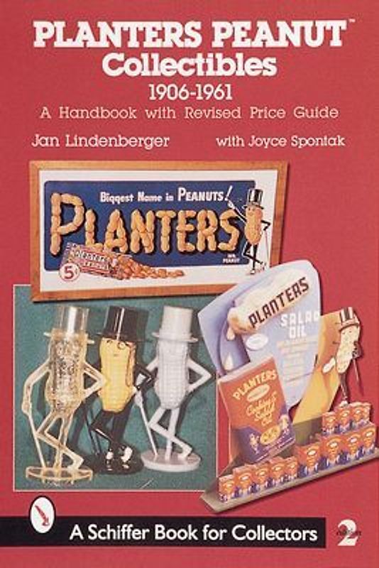 Planters Peanut(tm) Collectibles, 1906-1961