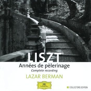Lazar Berman - Annees de Pelerinage 1-3