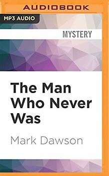 The Man Who Never Was (John Milton, Band 16)