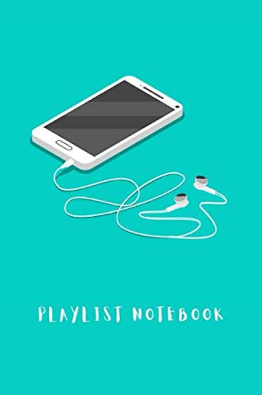 Playlist Notebook: Music diary journal to easily customize for your songs and playlist