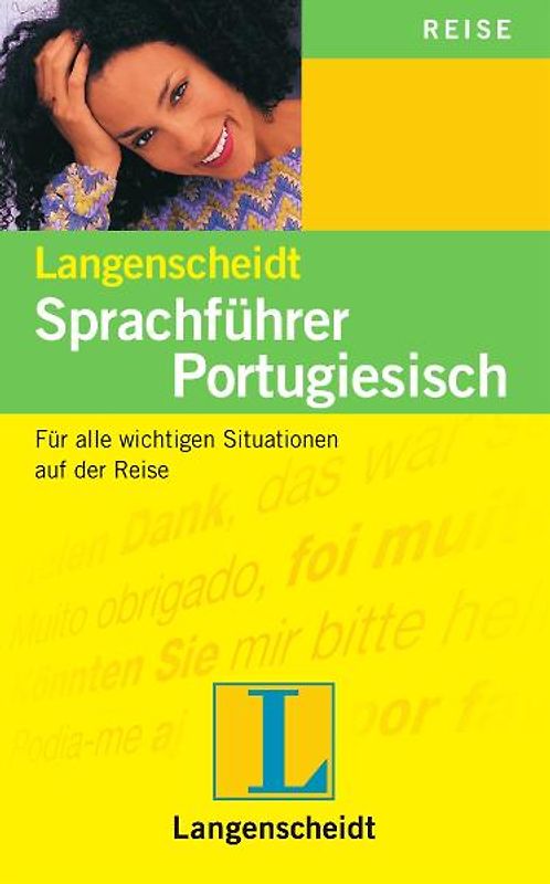 Langenscheidt Sprachführer Portugiesisch. Für alle wichtigen Situationen auf der Reise