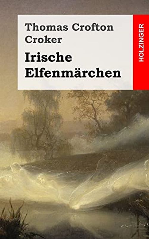Irische Elfenmärchen