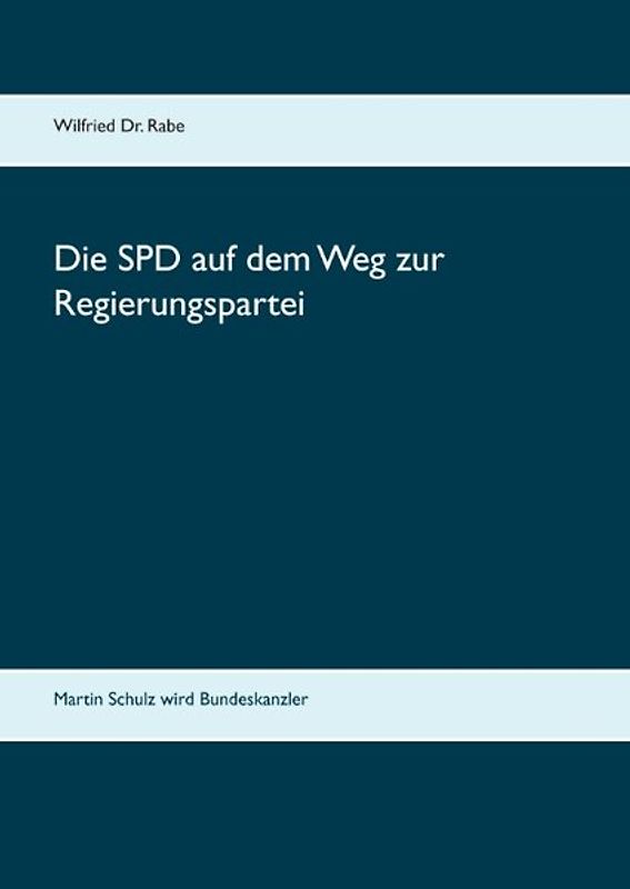 Die SPD auf dem Weg zur Regierungspartei