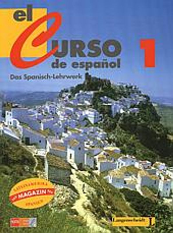 El Curso de Español - Das Spanisch-Lehrwerk