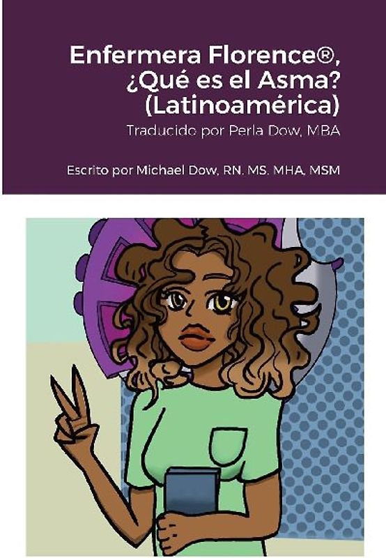 Enfermera Florence®, ¿Qué es el Asma? (Latinoamérica)