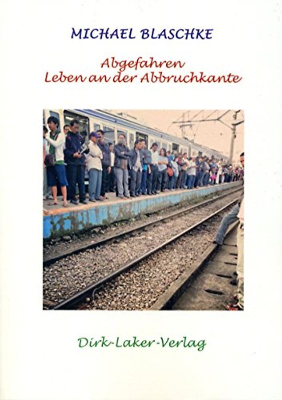 Abgefahren Leben an der Abbruchkante