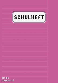 Schulheft Din A4 Lineatur 25: Schreibheft Liniert Mit Rand | Homeschooling und Schulanfang Heft A4 Lineatur 25 | 50 Blatt | Rosa
