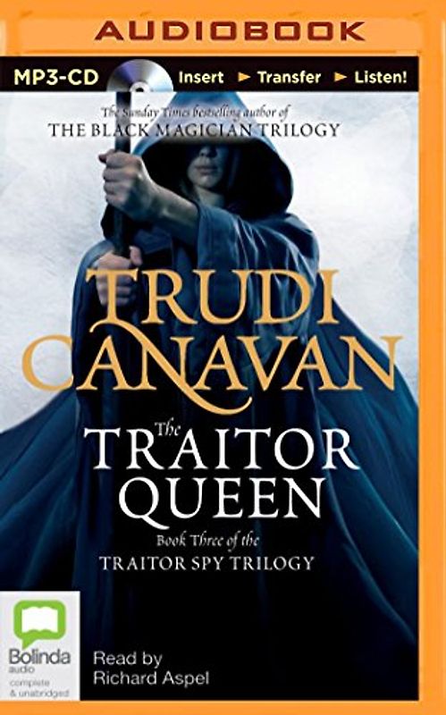 The Traitor Queen (Traitor Spy Trilogy, Band 3)