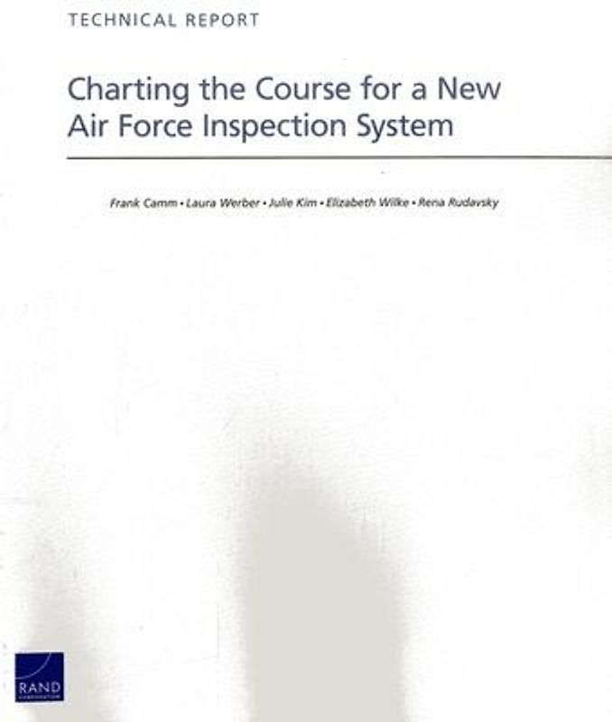 Charting the Course for a New Air Force Inspection System