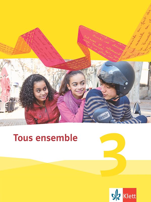 Tous ensemble 3, Schülerbuch + E-Book
