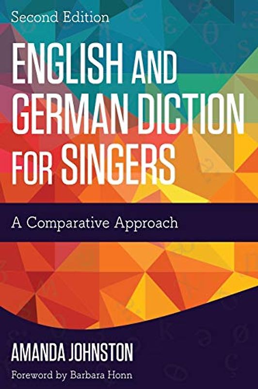 English and German Diction for Singers: A Comparative Approach
