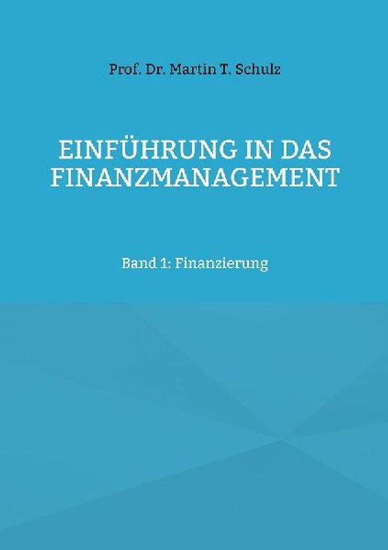Einführung in das Finanzmanagement